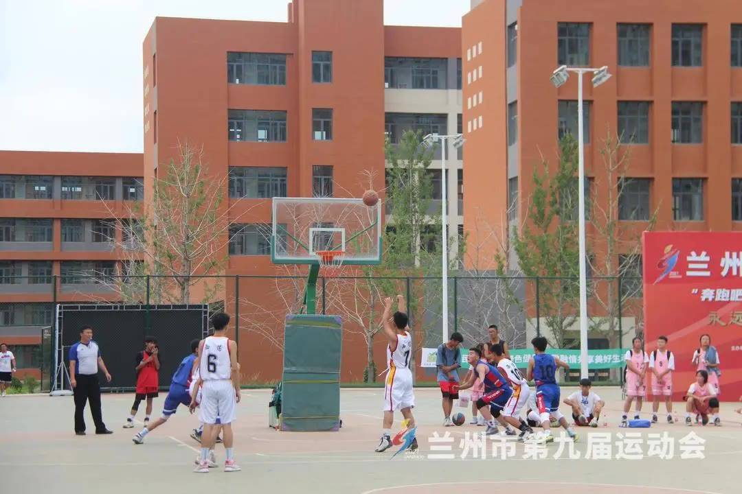 兰州市第九届运动会青少年组高中篮球比赛8月21日开赛