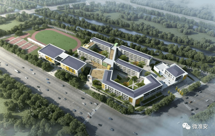 淮安小学学校排名_总投资1.5亿!淮安这个知名小学新校区即将开建!还有