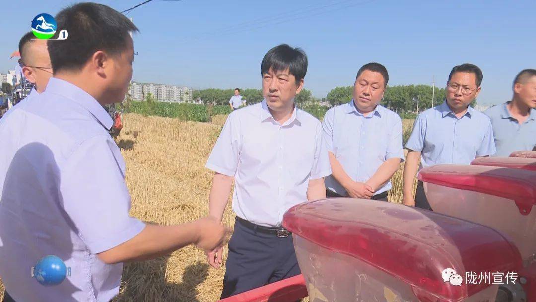 宝鸡陇县县委书记叶盛强调研三夏工作