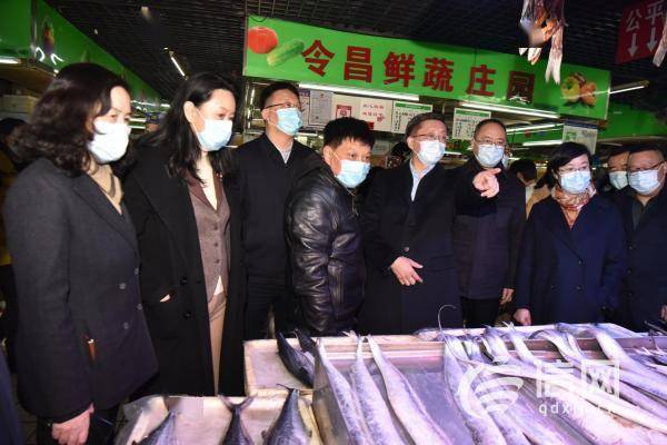 市领导督导青岛"菜篮子" 确保春节期间市场供应