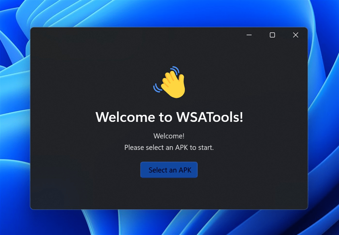 WSATools|Win11安卓子系统本地安装APK应用WSATools已重新上架微软应用商店