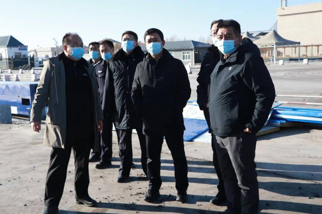 李中增在策克口岸调研督导疫情防控复工复产工作_管理_闭环_人员