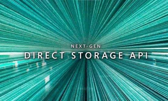 速度|DirectStorage现已登录PC 将大幅加快游戏加载速度