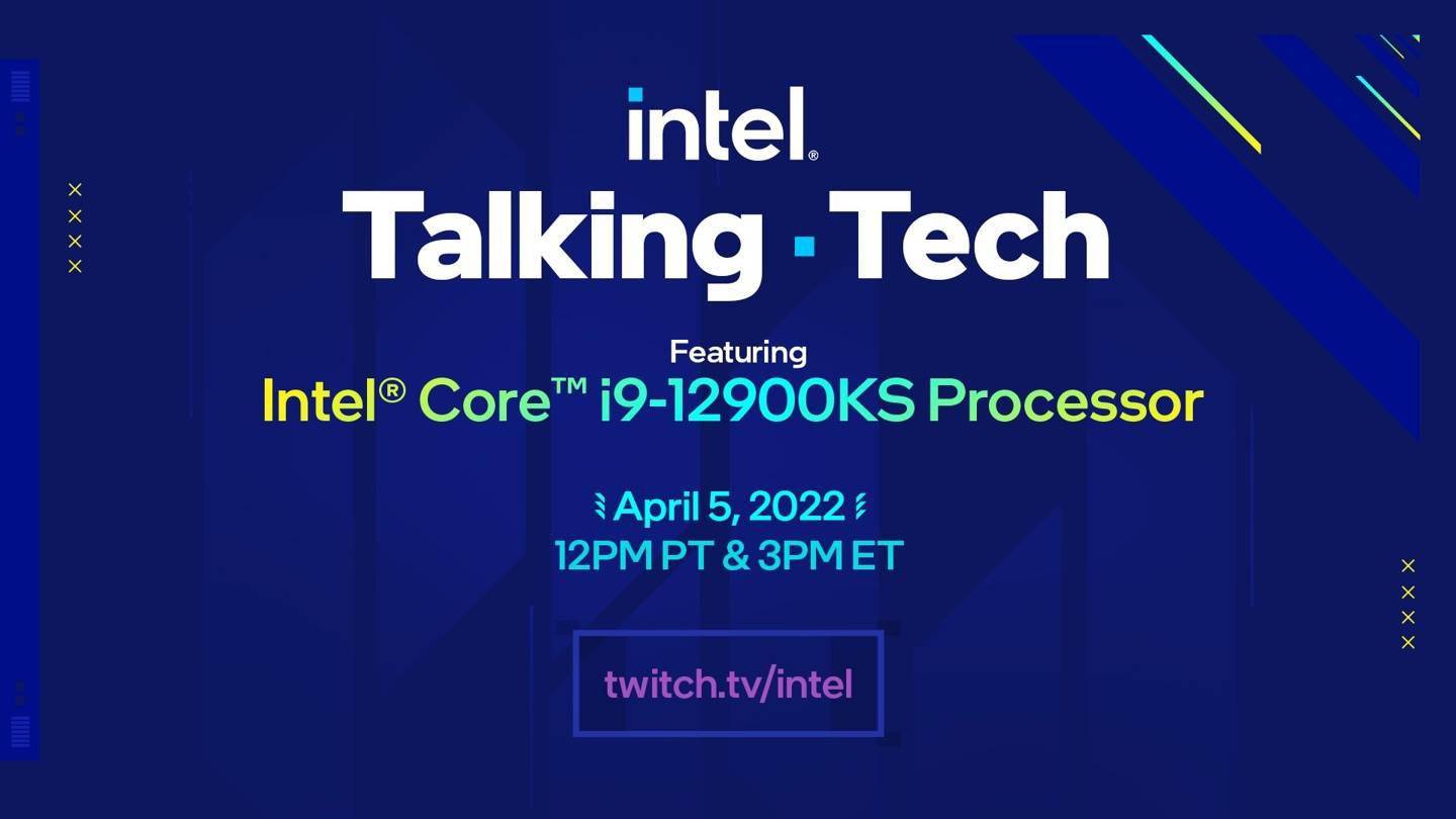 平台|英特尔 4 月 6 日展示新旗舰处理器 i9-12900KS 性能