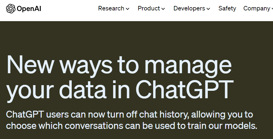 重磅！OpenAI再放大招：允许所有ChatGPT用户关闭聊天记录，还将推出ChatGPT企业版订阅服务